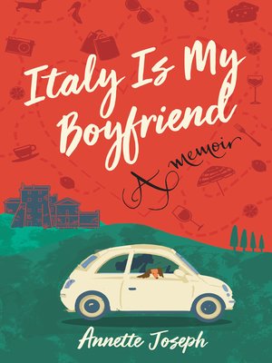 cover image of Italy Is My Boyfriend